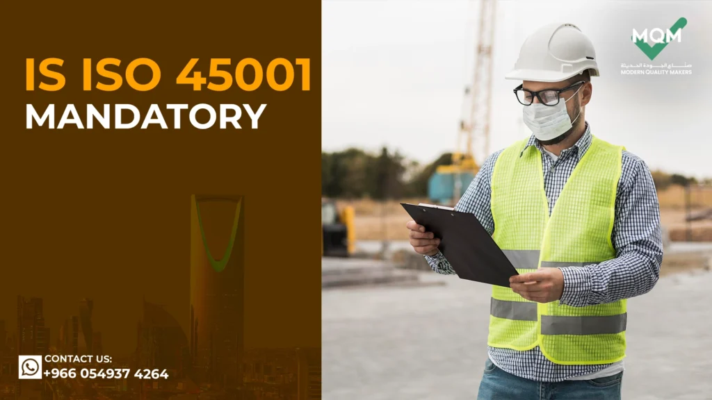 is-ISO-45001-Mandatory?